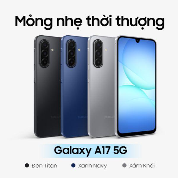 Samsung Galaxy A17 5G 8GB/128GB Chính Hãng