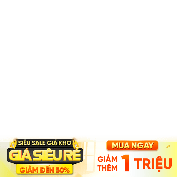 Siêu sale giá kho giảm 1TR