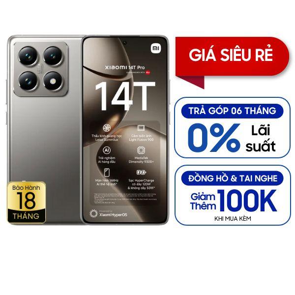Xiaomi 14T Pro 12GB/512GB Chính Hãng