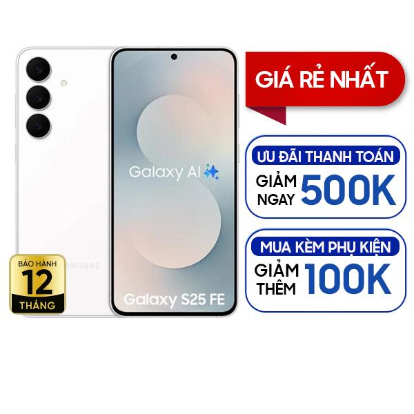 Samsung Galaxy S25 FE 5G 8GB/128GB Chính Hãng 