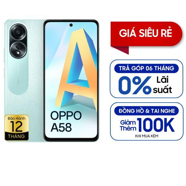 Oppo A58 4G 6GB/128GB Chính Hãng